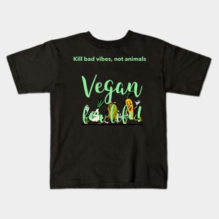 Vigitable for life Kids T-Shirt